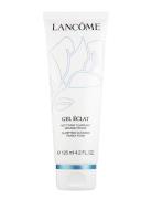 Lancôme Gel Éclat Clarifying Cleanser 125Ml Cleanser Hudpleje Nude Lan...